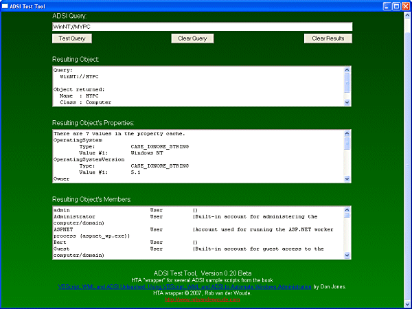 ADSI Test Tool: just fill in any ADSI query and click the Test Query button