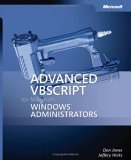 Advanced VBScript for Microsoft Windows Administrators